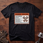 Warning: High Risk T-Shirt