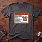 Warning: High Risk T-Shirt