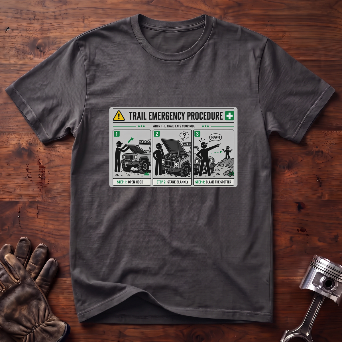 Trail Emergency Procedure T-Shirt