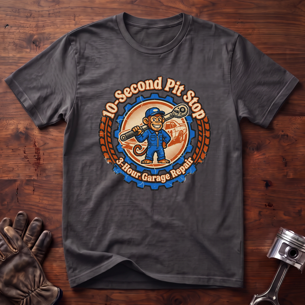 10-Second Pit Stop 3-Hour Garage repair T-Shirt