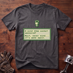 A Wild 10mm Socket Appeared T-Shirt