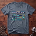Status: Full Send T-Shirt