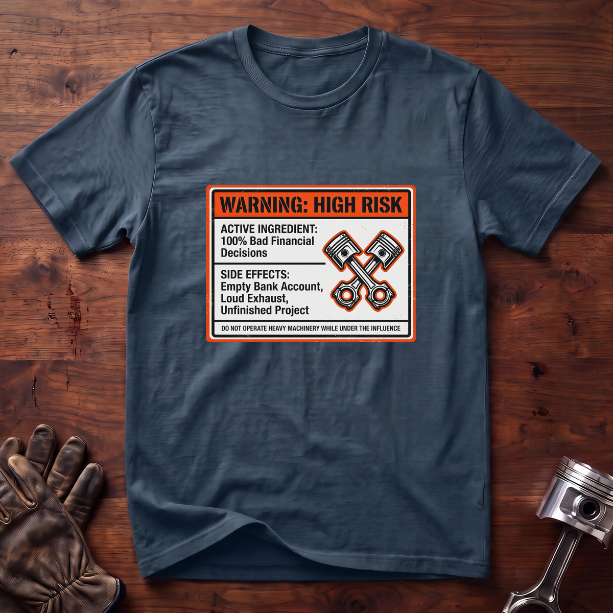 Warning: High Risk T-Shirt