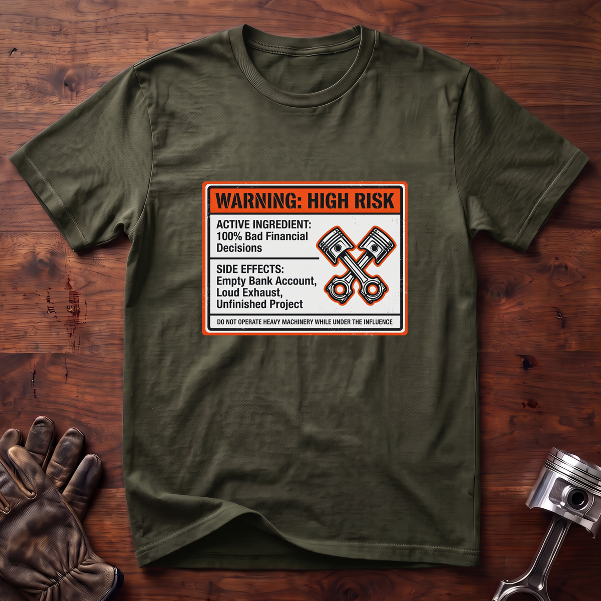 Warning: High Risk T-Shirt