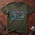 Status: Full Send T-Shirt