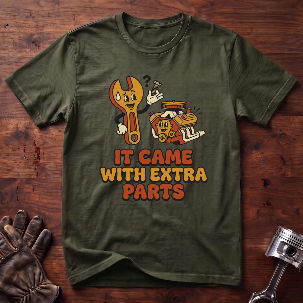 It Came With Extra Parts T-Shirt