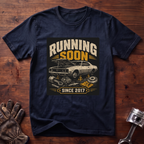 Running Soon T-Shirt