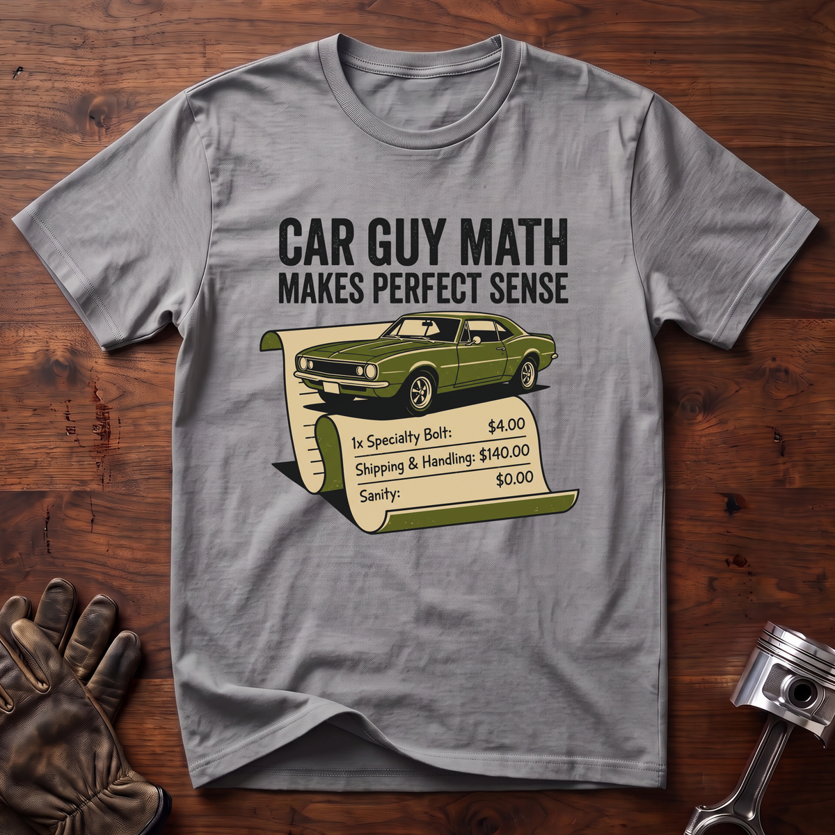 Car Guy Math Makes Perfect Sense T-Shirt