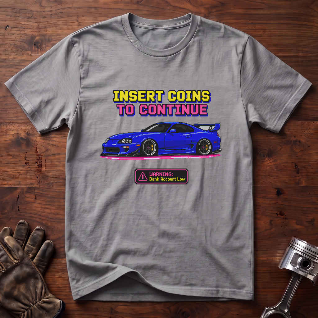 Insert Coins to Continue T-Shirt