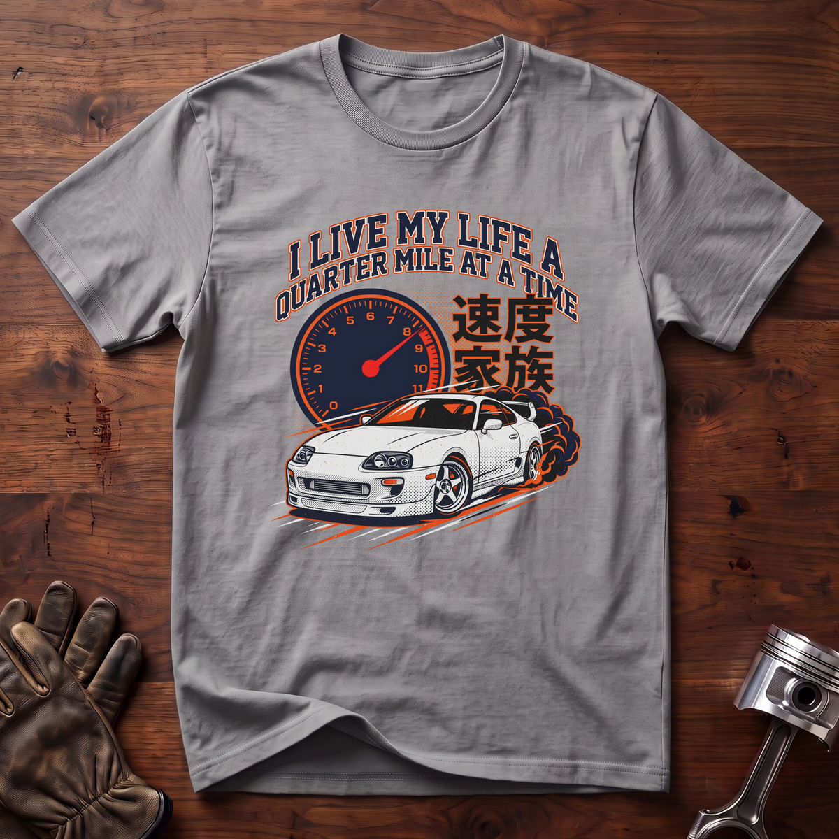 I Live My Life A Quarter Mile At A Time T-Shirt