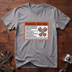 Warning: High Risk T-Shirt