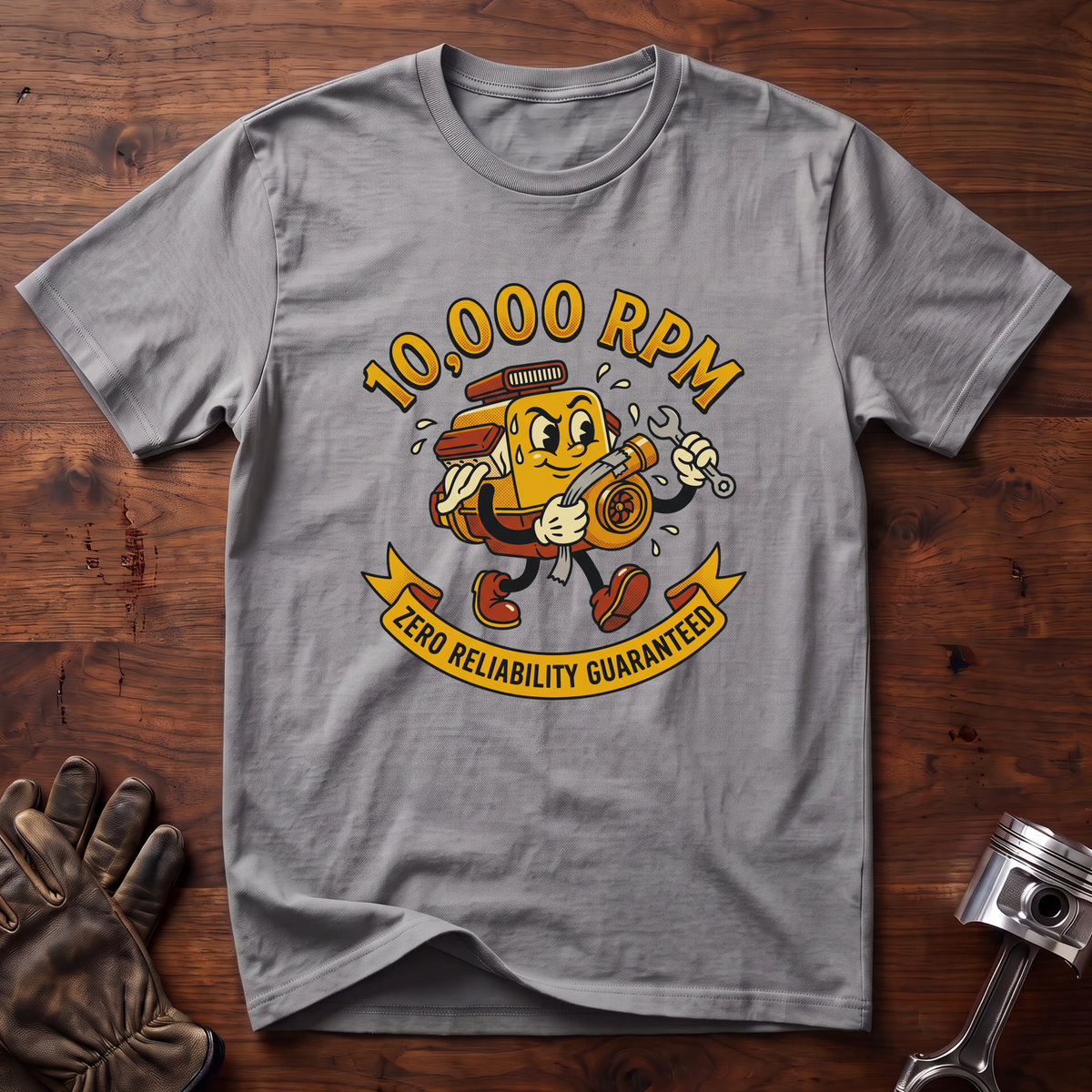 10,000 RPM, Zero Reliability Guaranteed T-Shirt