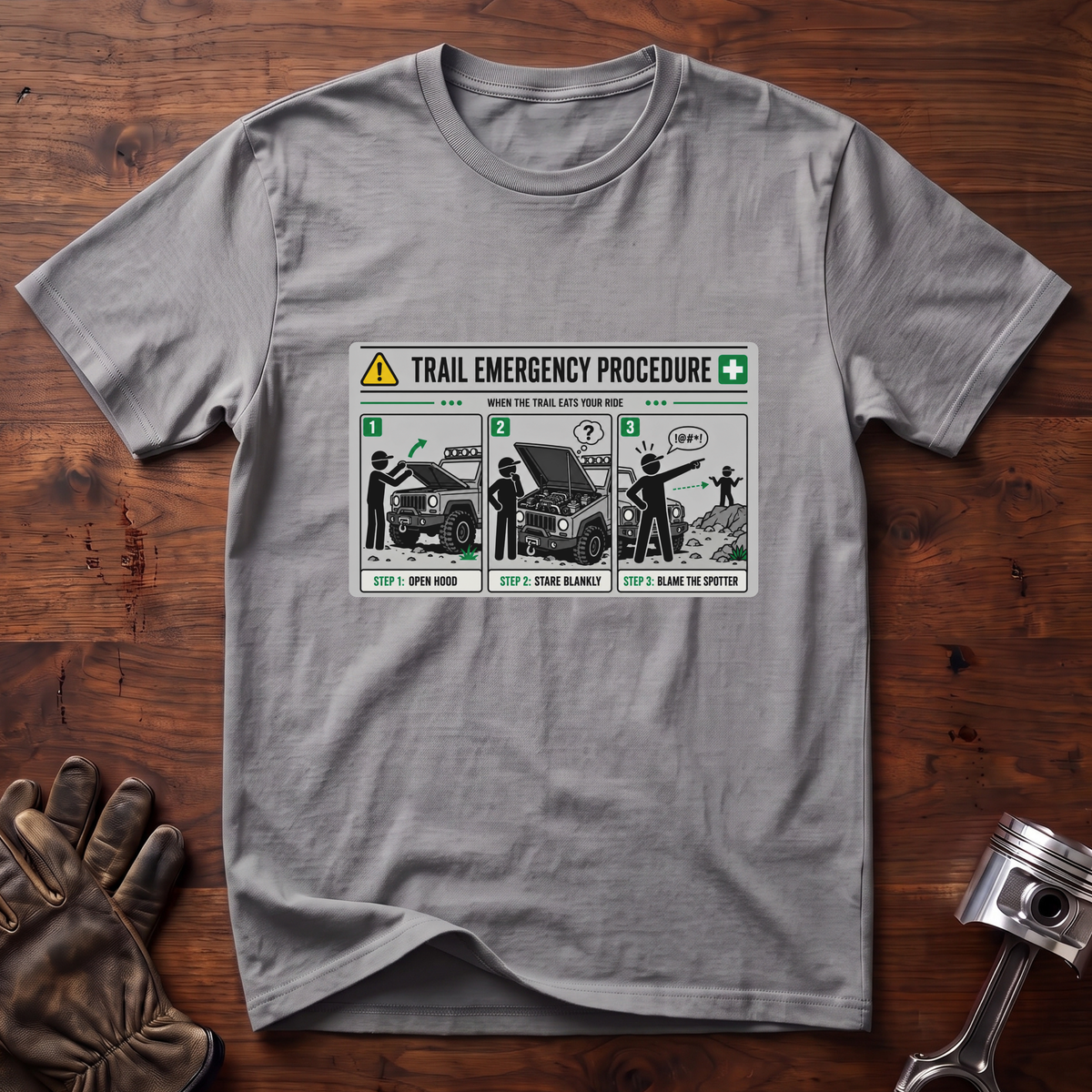Trail Emergency Procedure T-Shirt