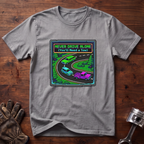 Never Drive Alone You'll Need a Tow T-Shirt