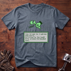 Snap! Tighten Bolt Critically Failed T-Shirt