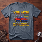 You Win! Daily Driver Duties Complete T-Shirt