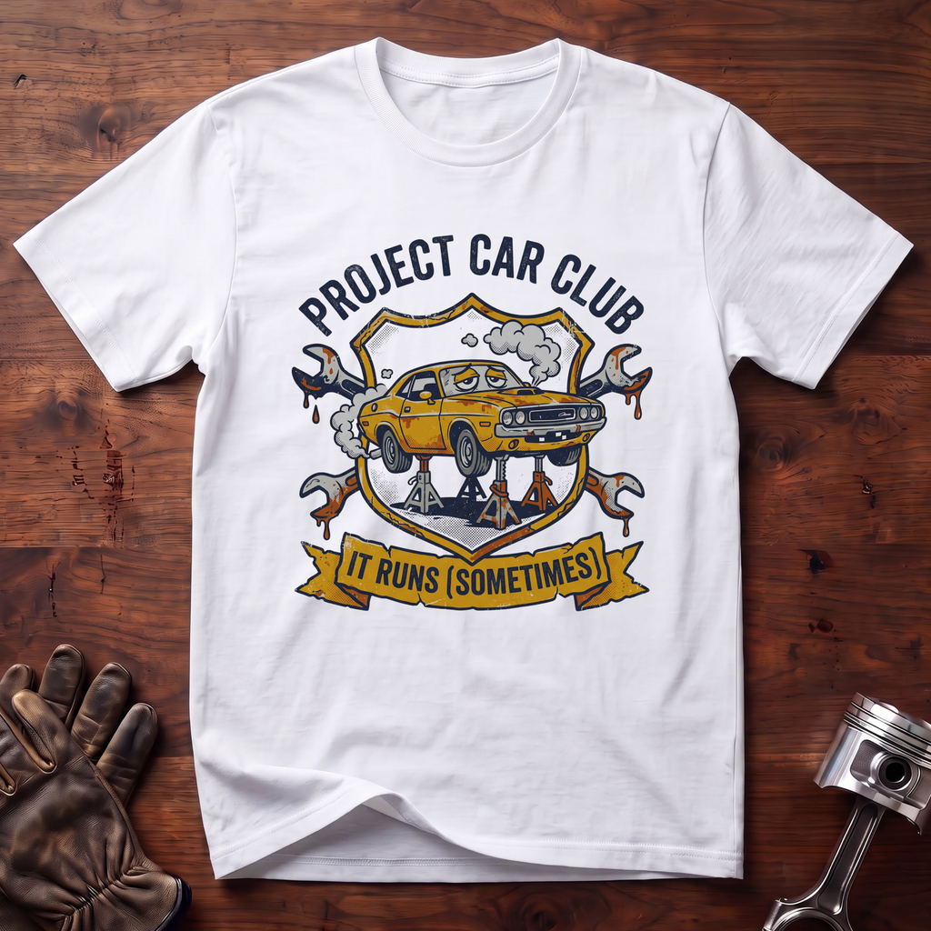 Project Car Club It Runs Sometimes T-Shirt