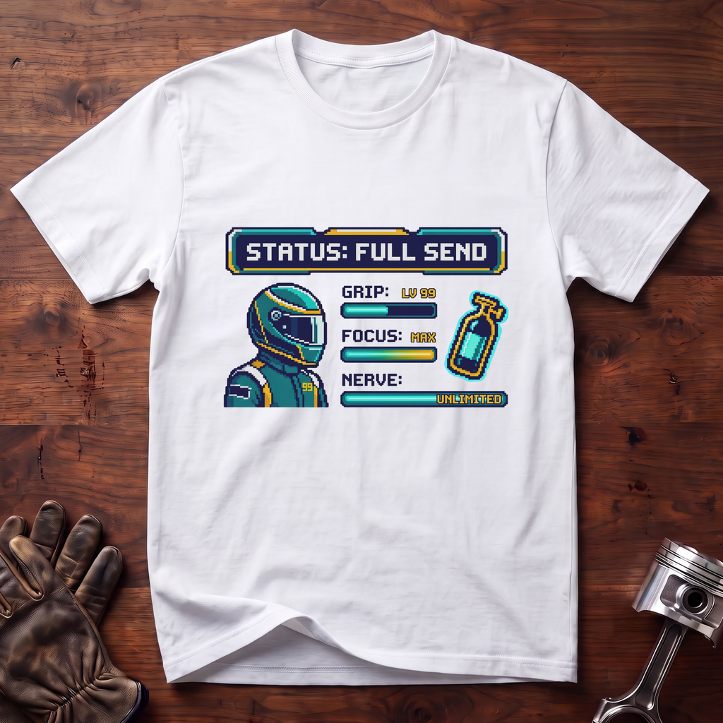 Status: Full Send T-Shirt