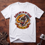 Gasoline In My Veins T-Shirt
