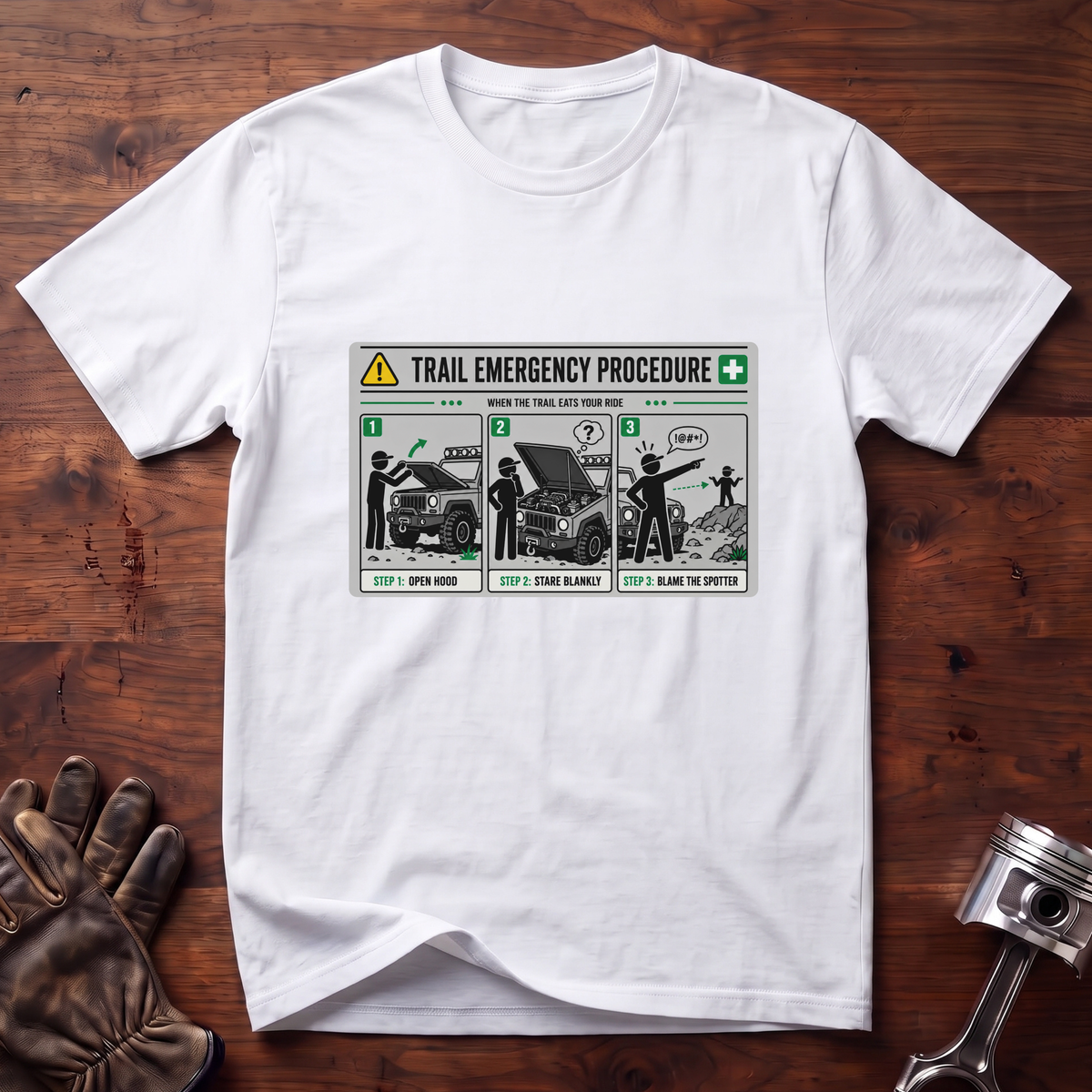 Trail Emergency Procedure T-Shirt