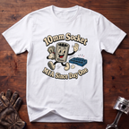 10mm Socket MIA Since Day One T-Shirt