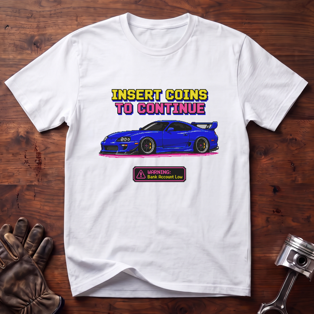 Insert Coins to Continue T-Shirt