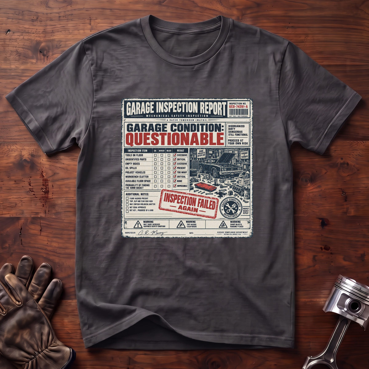 Garage Inspection Report T-Shirt