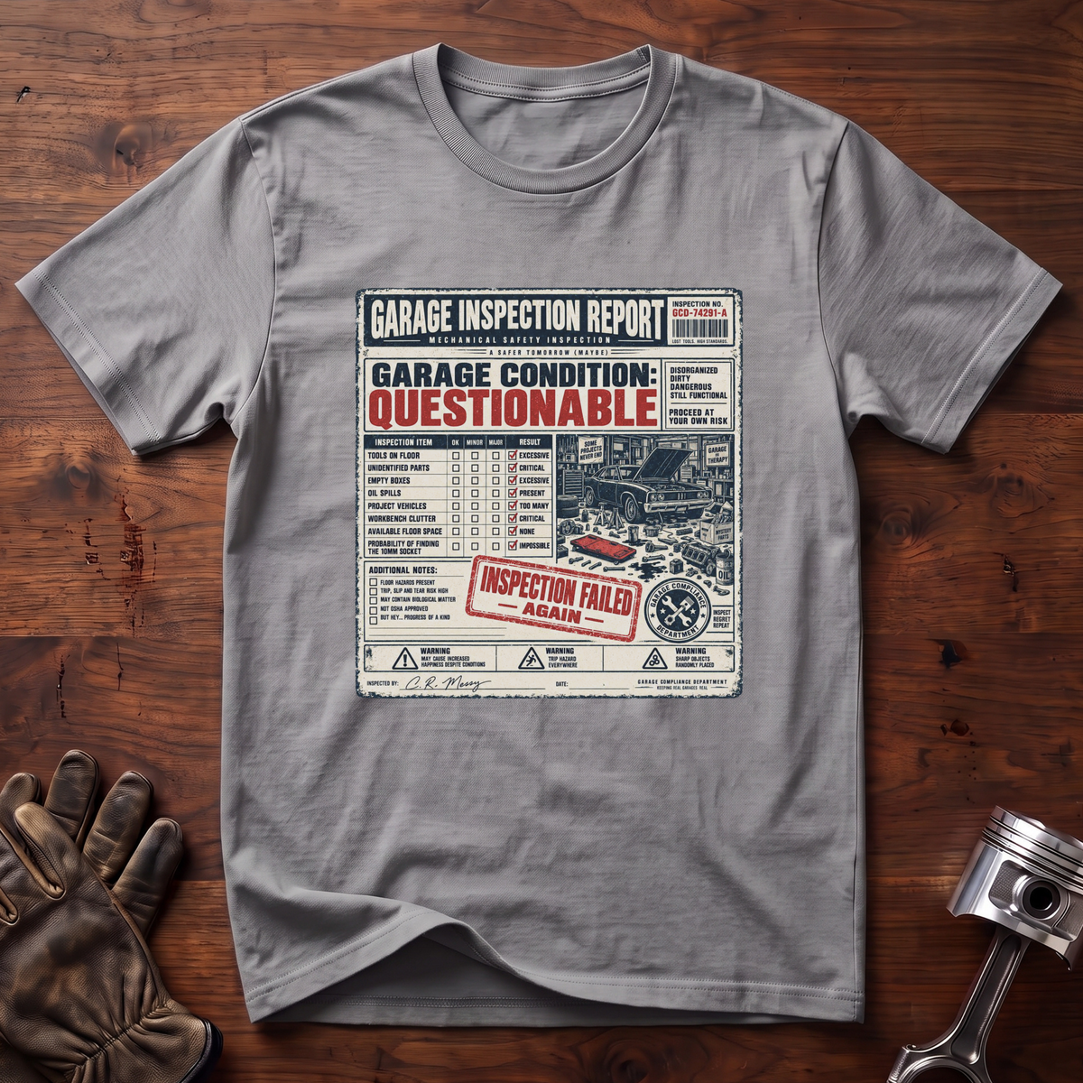 Garage Inspection Report T-Shirt