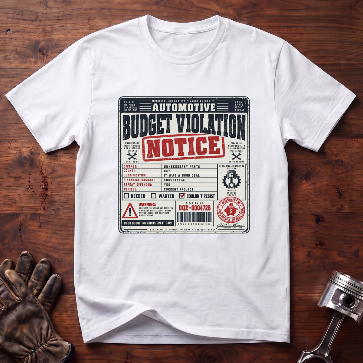 Automotive Budget Violation Notice T-Shirt
