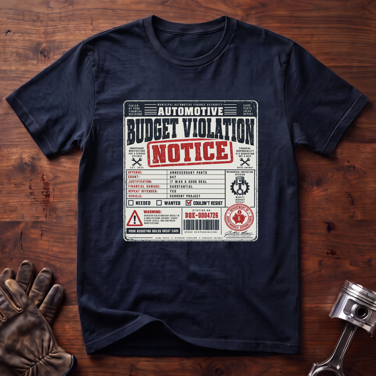 Automotive Budget Violation Notice T-Shirt