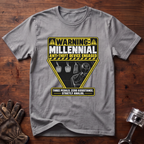 WARNING: Millennial Anti-Theft Device ENGAGED T-Shirt