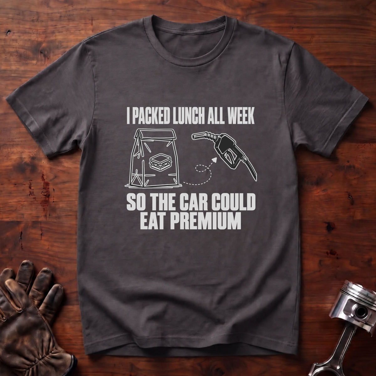 I Packed Lunch So The Car Could Eat Premium T-Shirt