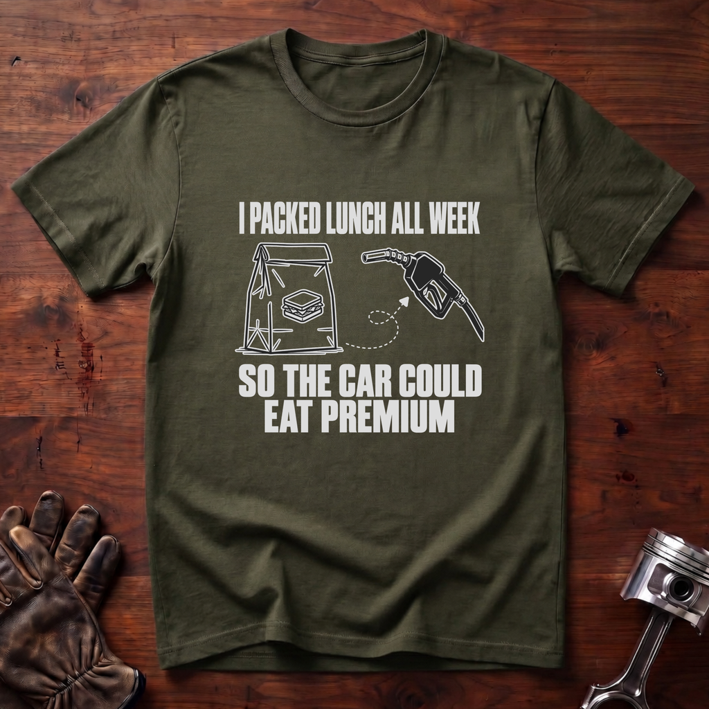 I Packed Lunch So The Car Could Eat Premium T-Shirt
