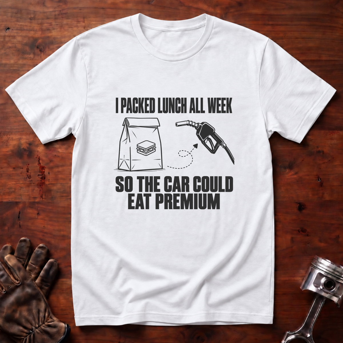 I Packed Lunch So The Car Could Eat Premium T-Shirt