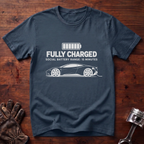 Fully Charged, Social Battery Range: 15 Minutes T-Shirt