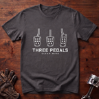 Three Pedals, Clear Mind T-Shirt