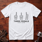 Three Pedals, Clear Mind T-Shirt