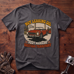 Not Leaking Oil Just Marking British Territory T-Shirt